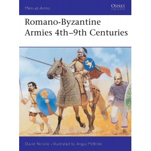 Romano-Byzantine Armies...